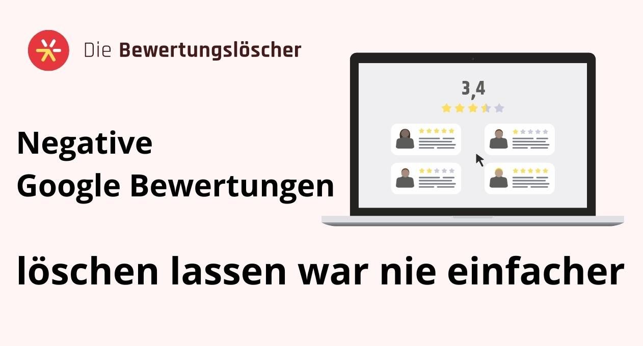 Die Bewertungslöscher Google Bewertungen